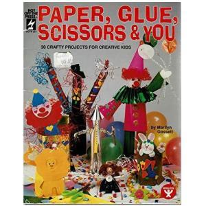 Paper, Glue, Scissors, & You -Book